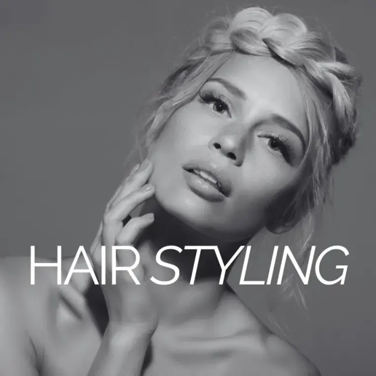 HAIR STYLING